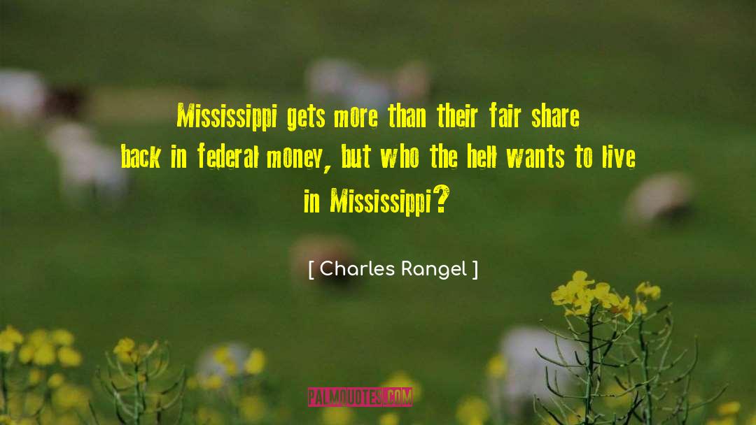 Pellock Vs Mississippi quotes by Charles Rangel