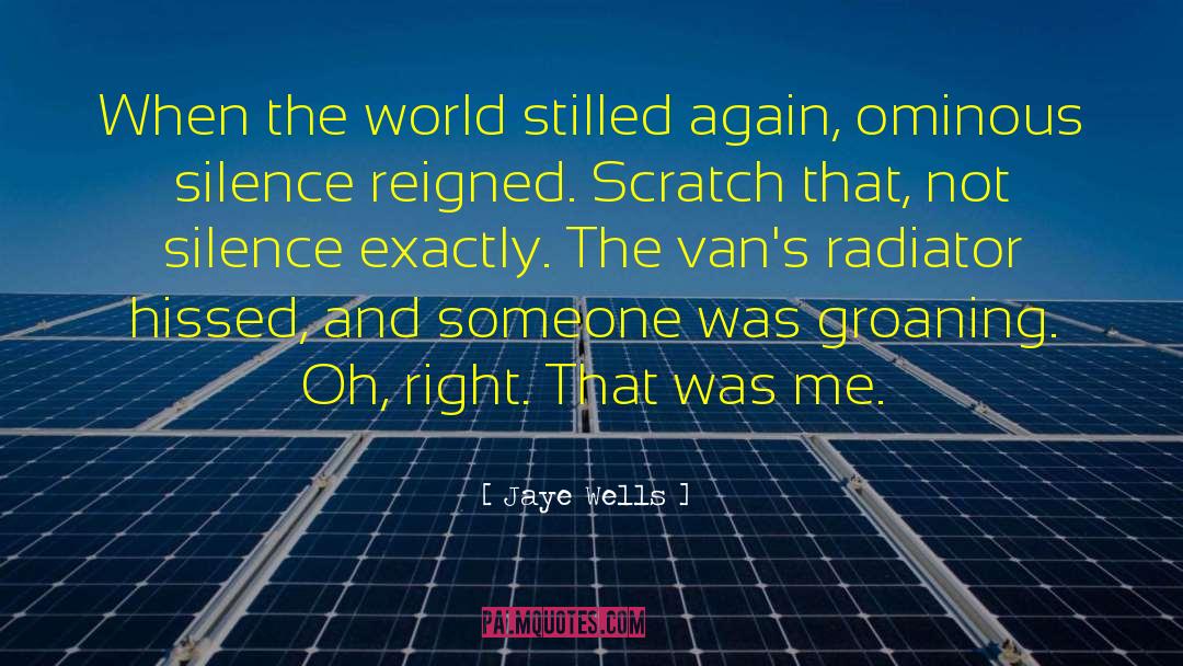 Pelonis Radiator quotes by Jaye Wells