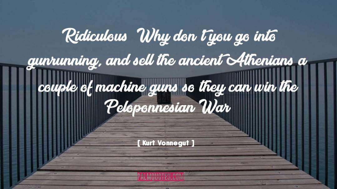 Peloponnesian quotes by Kurt Vonnegut