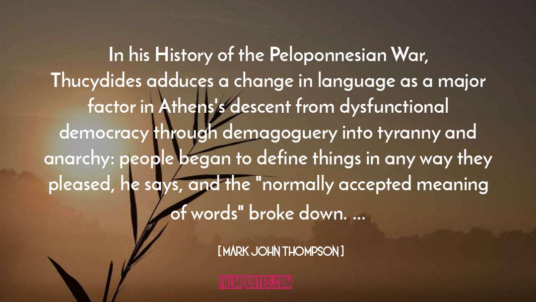 Peloponnesian quotes by Mark John Thompson