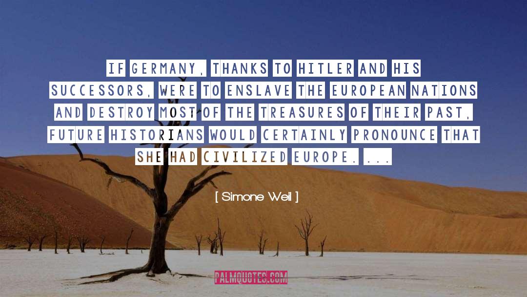 Penalized Pronounce quotes by Simone Weil