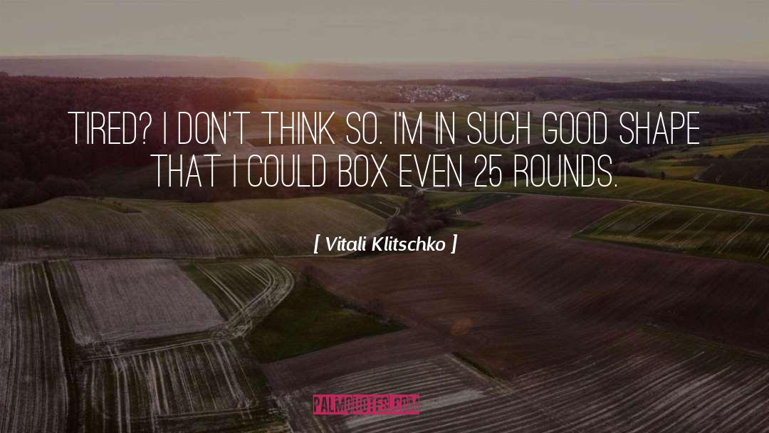 Penalty Box quotes by Vitali Klitschko