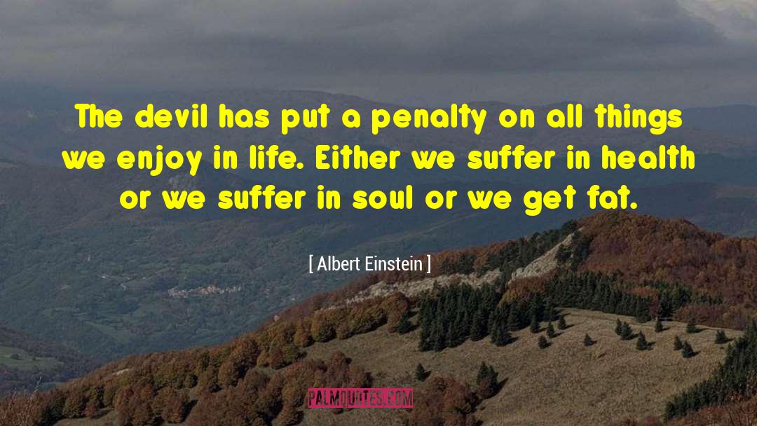 Penalty quotes by Albert Einstein