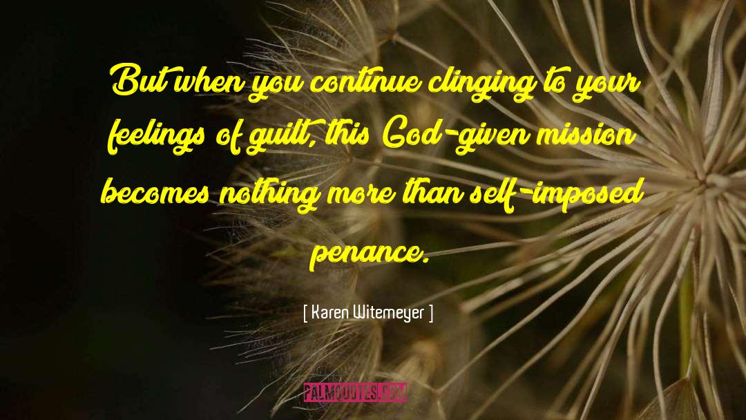 Penance quotes by Karen Witemeyer