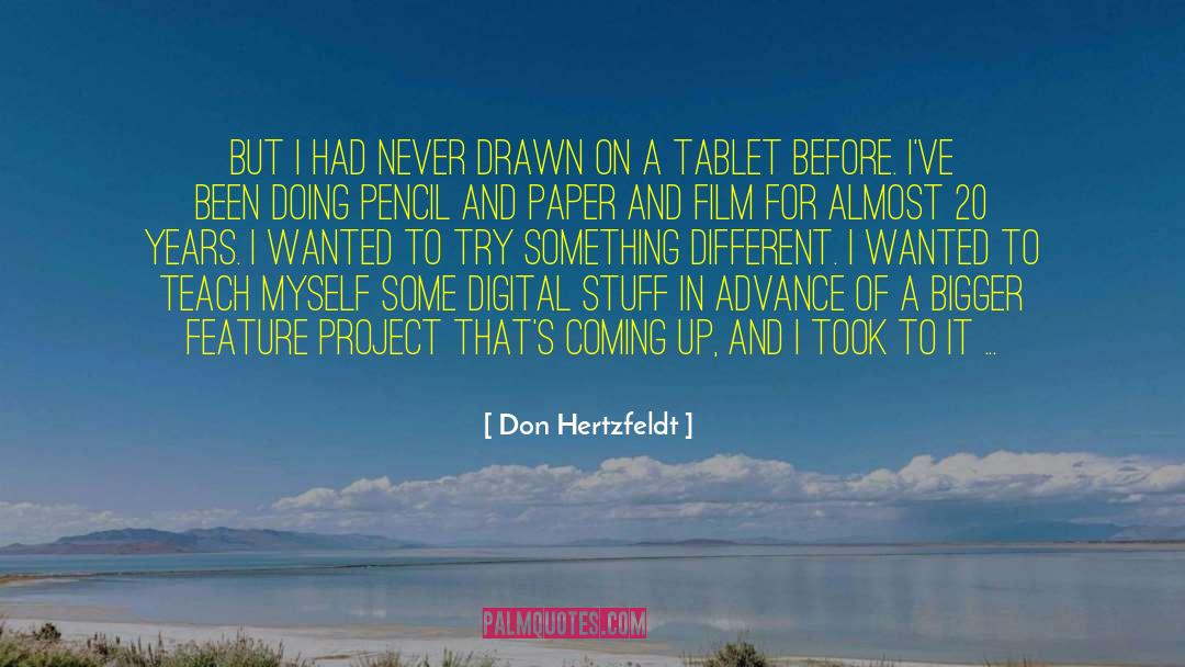 Pencil quotes by Don Hertzfeldt
