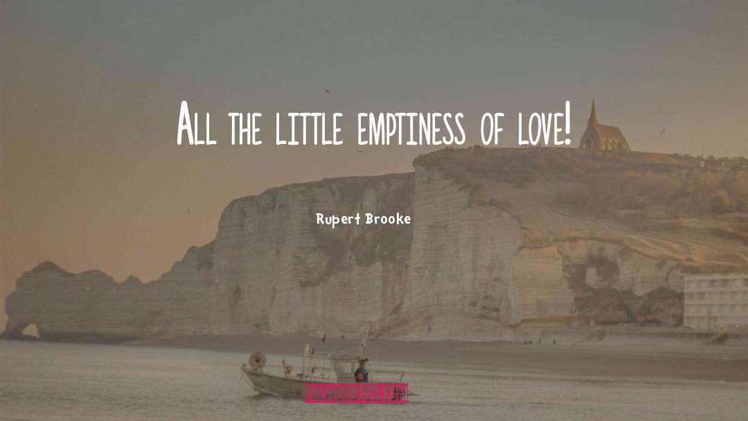 Pendant Love quotes by Rupert Brooke