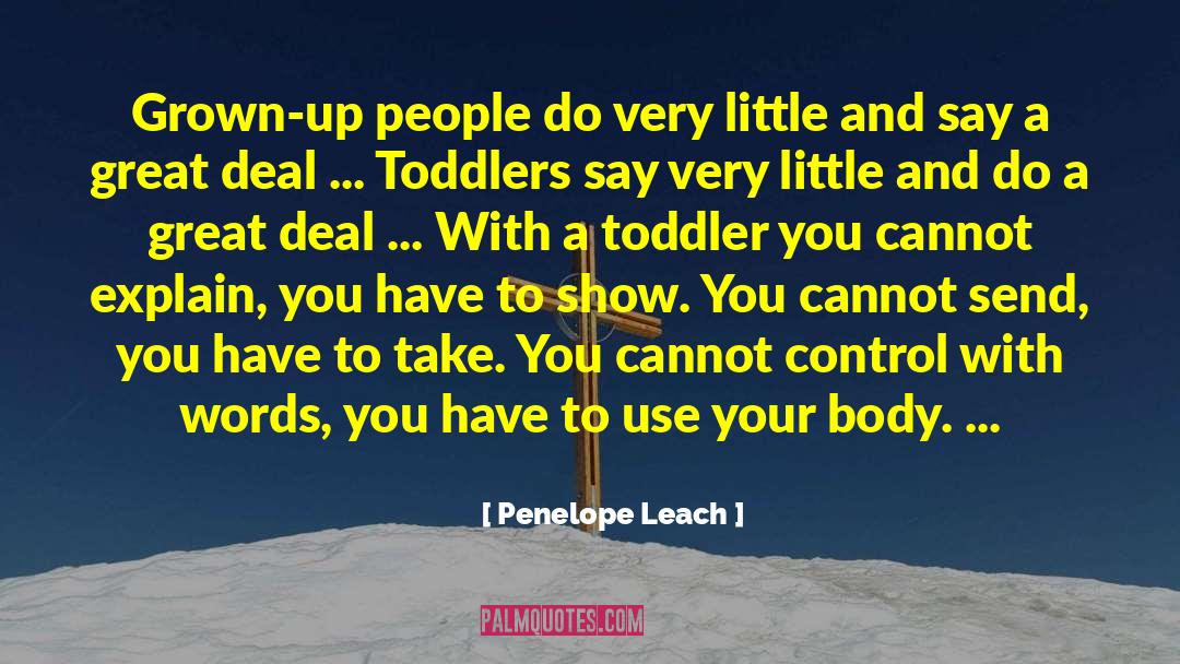 Penelope Bridgerton quotes by Penelope Leach