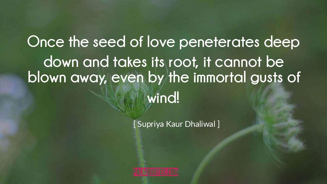 Peneterates quotes by Supriya Kaur Dhaliwal