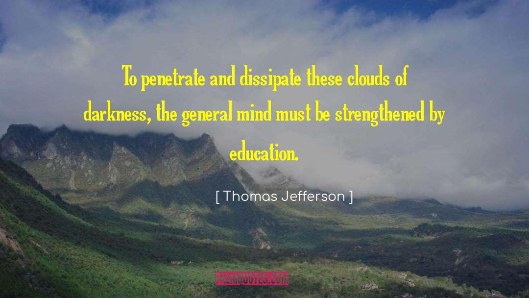 Penetrate quotes by Thomas Jefferson