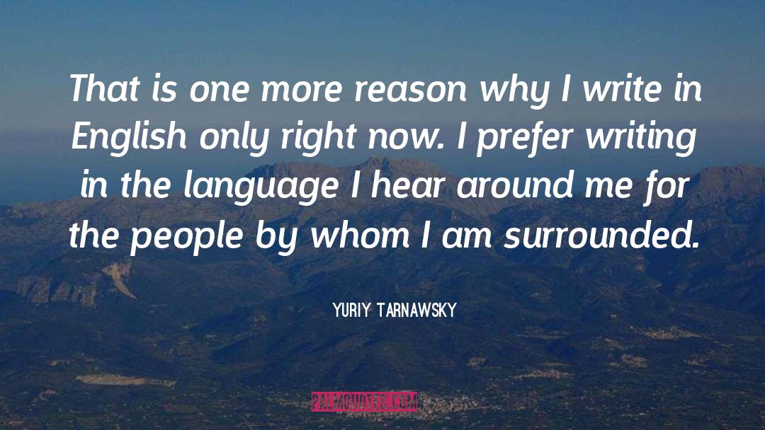Pengajaran In English quotes by Yuriy Tarnawsky