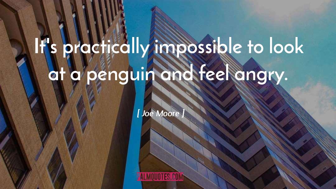 Penguin quotes by Joe Moore