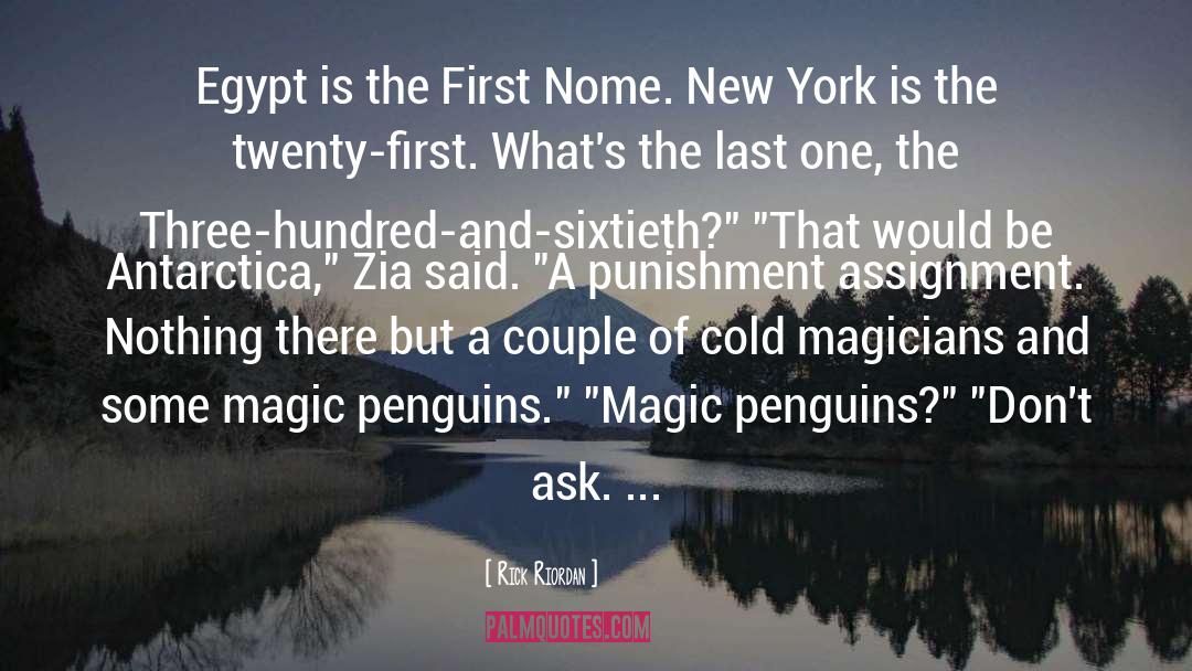 Penguins quotes by Rick Riordan