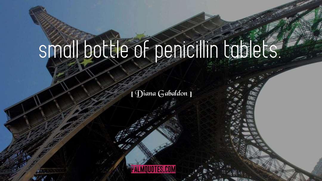Penicillin quotes by Diana Gabaldon