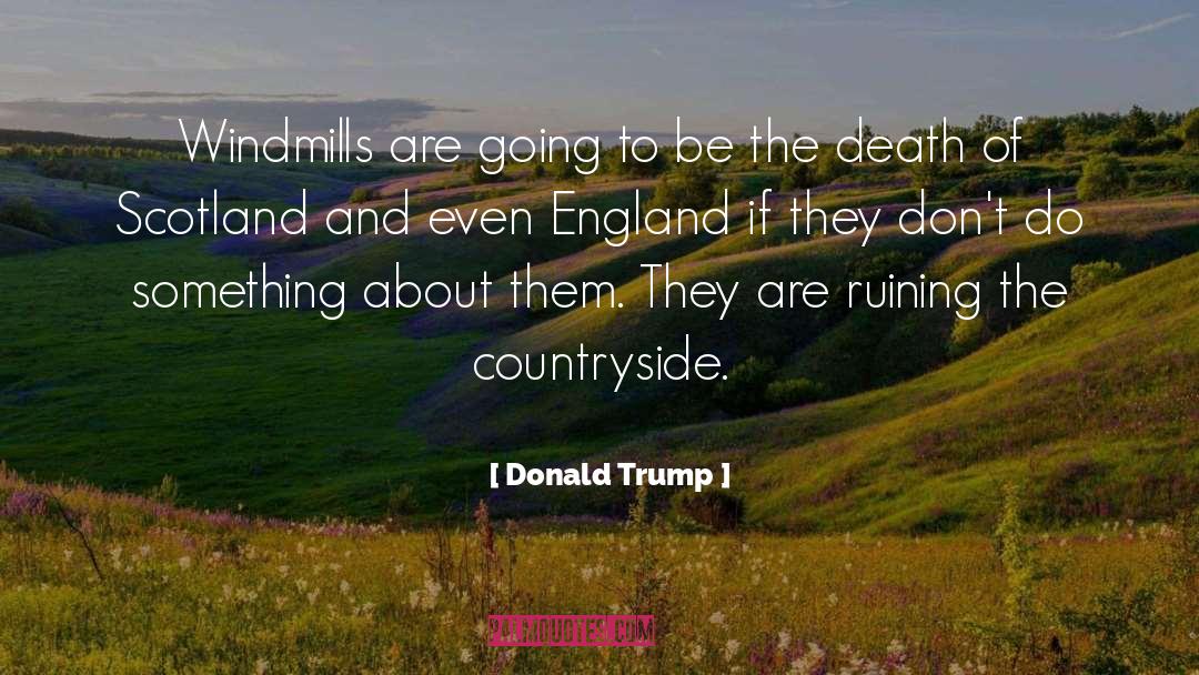 Penicuik Scotland quotes by Donald Trump