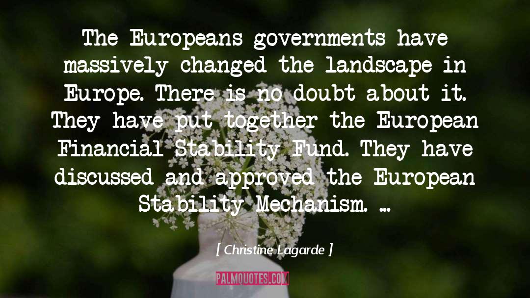 Peninsulas In Europe quotes by Christine Lagarde