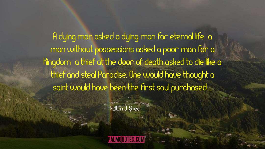 Penitent Thief quotes by Fulton J. Sheen