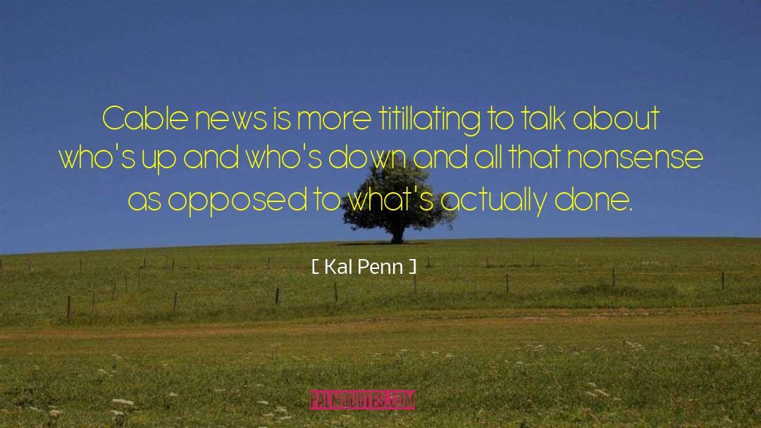 Penn quotes by Kal Penn