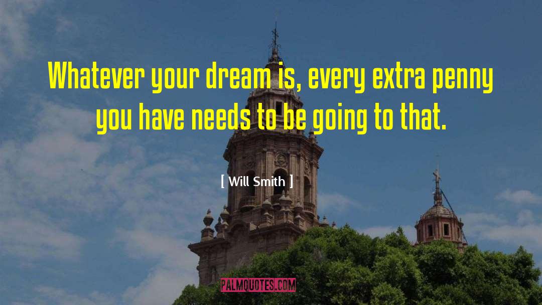 Pennies quotes by Will Smith
