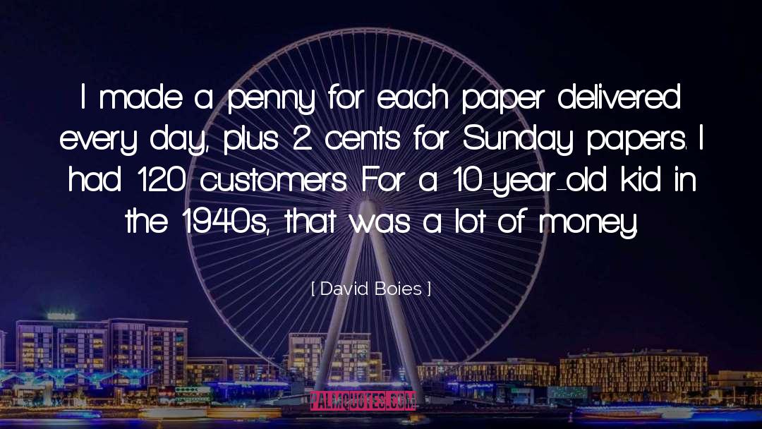 Pennies quotes by David Boies