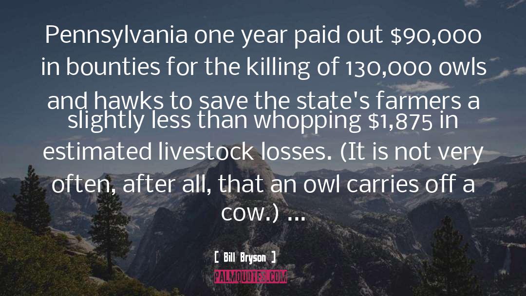 Pennsylvania quotes by Bill Bryson