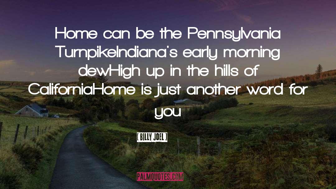 Pennsylvania quotes by Billy Joel