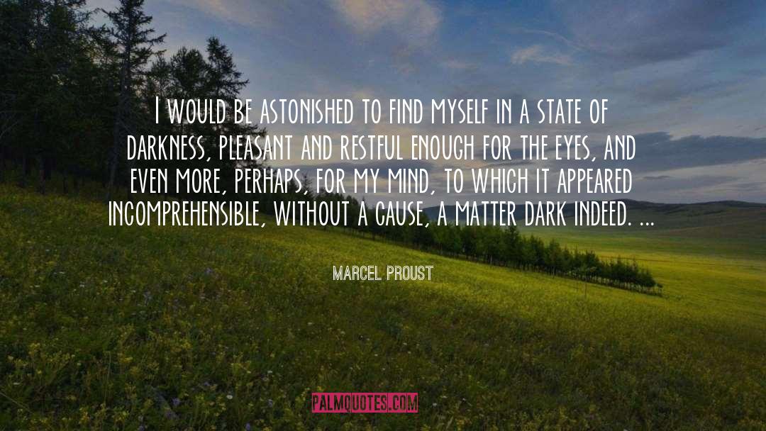 Pennsylvanias State quotes by Marcel Proust
