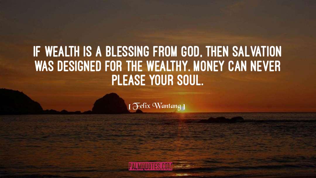 Pennywise Wealth quotes by Felix Wantang