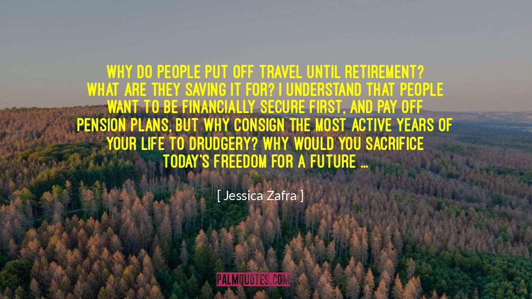 Pension Plans quotes by Jessica Zafra