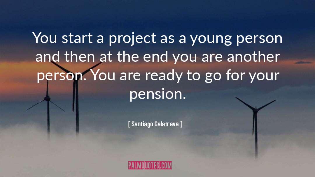Pension quotes by Santiago Calatrava