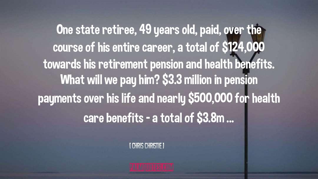 Pension quotes by Chris Christie