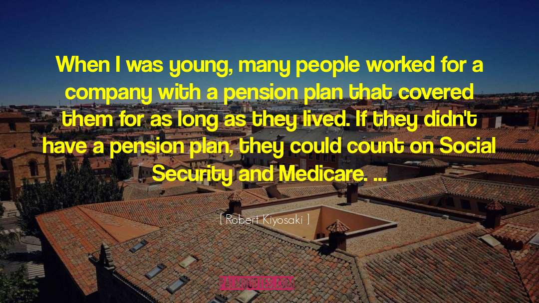 Pension quotes by Robert Kiyosaki