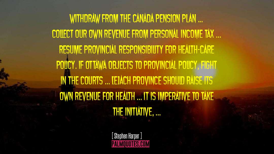 Pension quotes by Stephen Harper