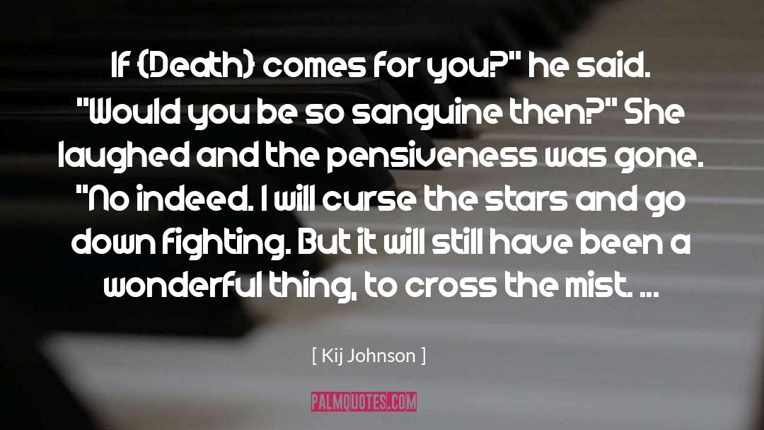 Pensiveness quotes by Kij Johnson