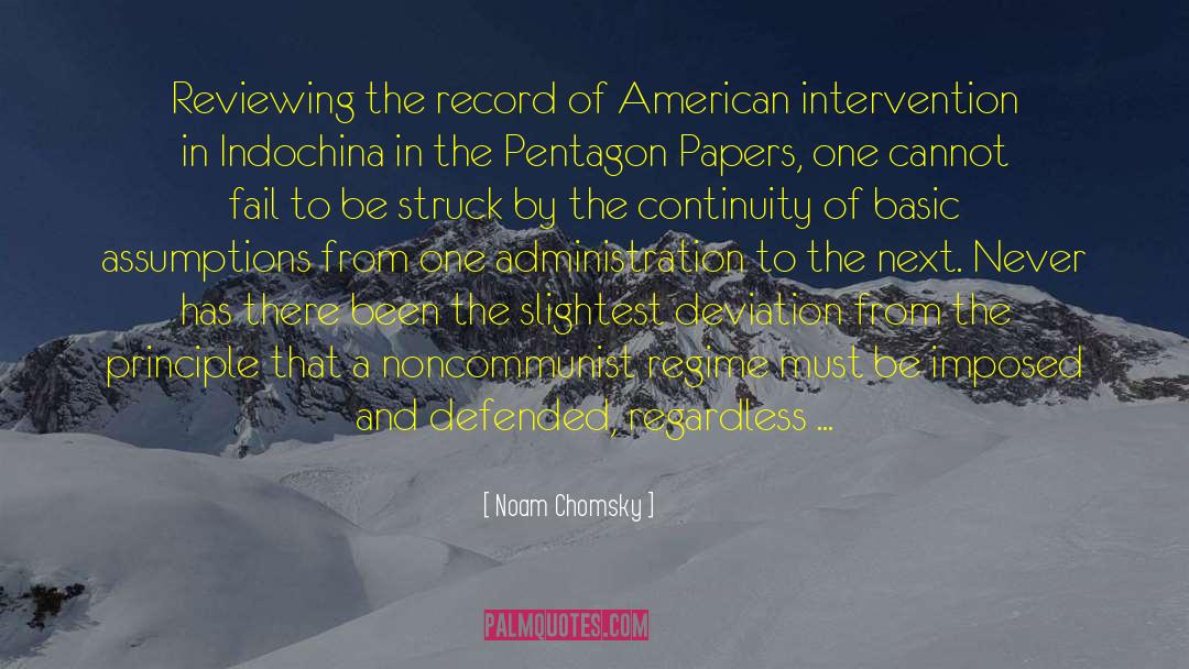 Pentagon Papers quotes by Noam Chomsky