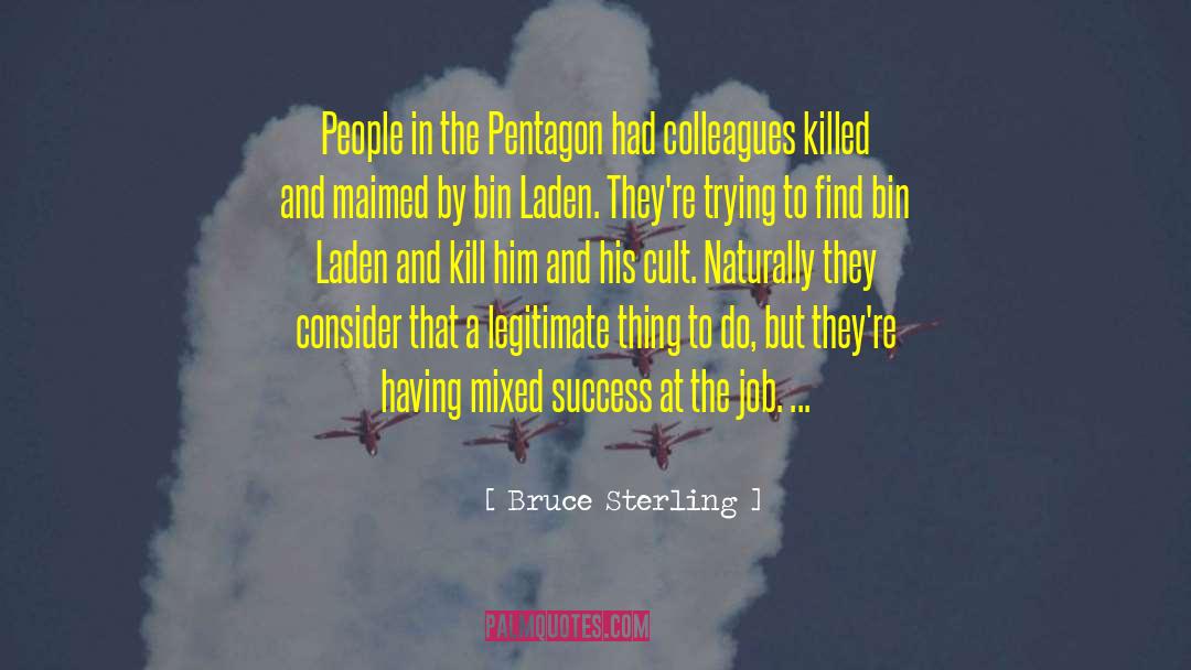 Pentagon quotes by Bruce Sterling