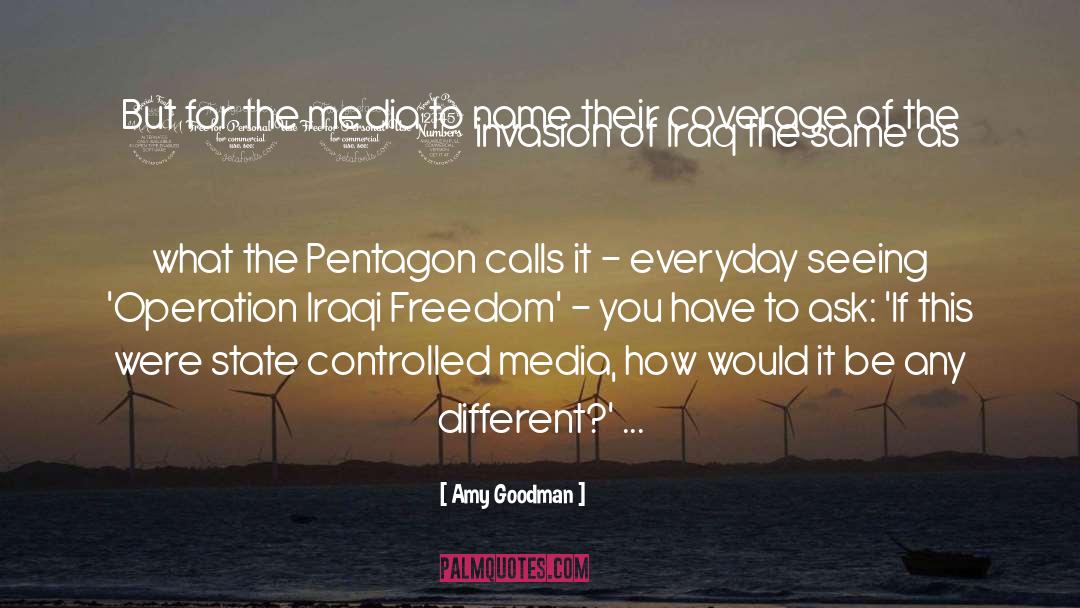 Pentagon quotes by Amy Goodman