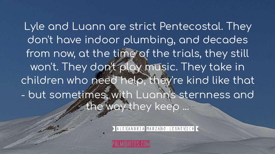 Pentecostal quotes by Alexandria Marzano-Lesnevich