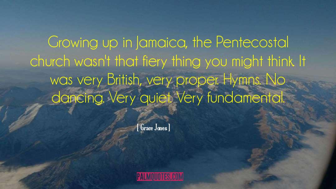 Pentecostal quotes by Grace Jones