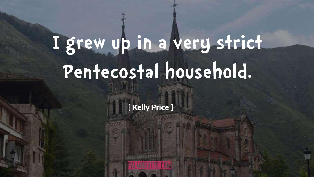 Pentecostal quotes by Kelly Price