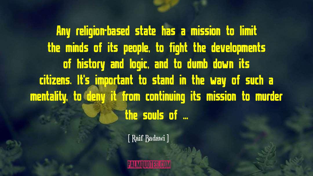 Penwood State quotes by Raif Badawi