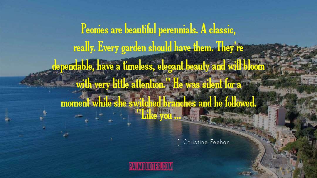 Peonies quotes by Christine Feehan