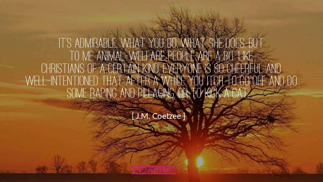 People And Horses quotes by J.M. Coetzee