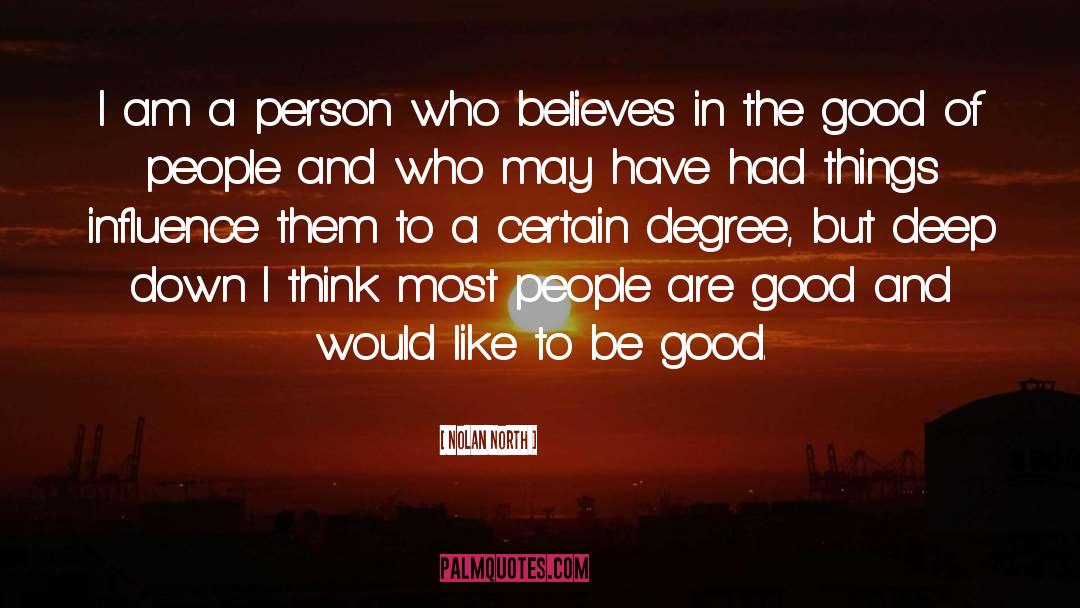 People Are Good quotes by Nolan North
