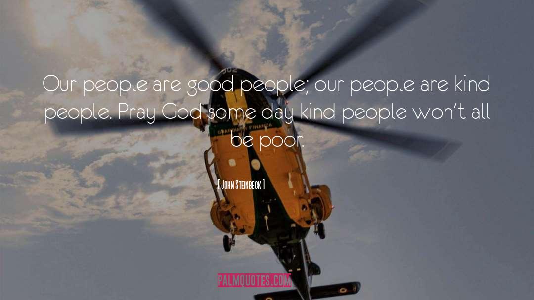 People Are Good quotes by John Steinbeck