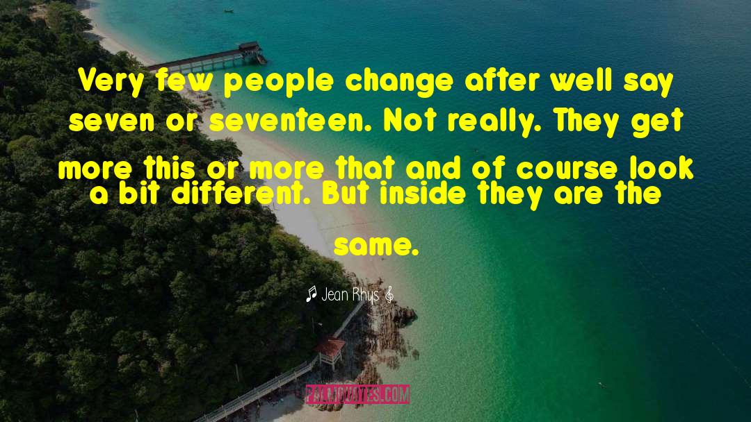 People Change quotes by Jean Rhys