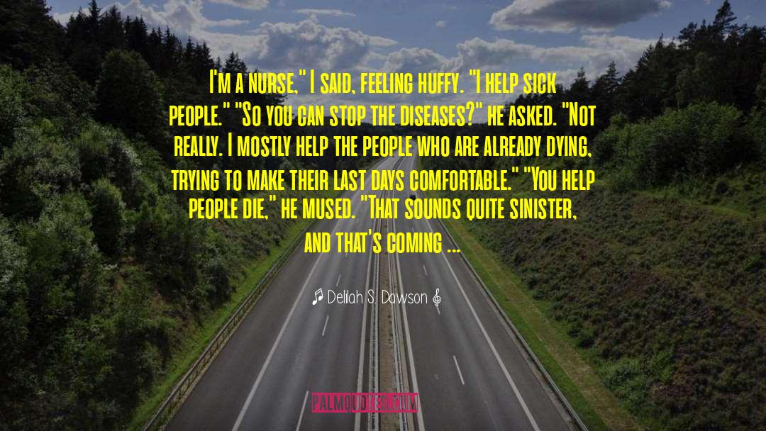 People Die quotes by Delilah S. Dawson