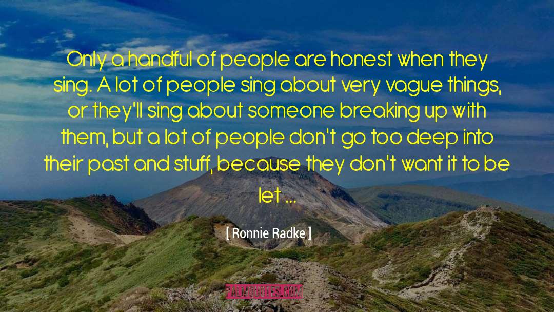 People Driven quotes by Ronnie Radke