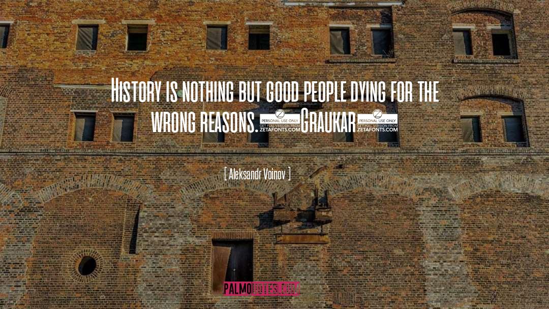 People Dying quotes by Aleksandr Voinov
