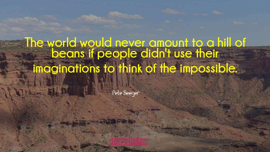 People Empowerment quotes by Pete Seeger