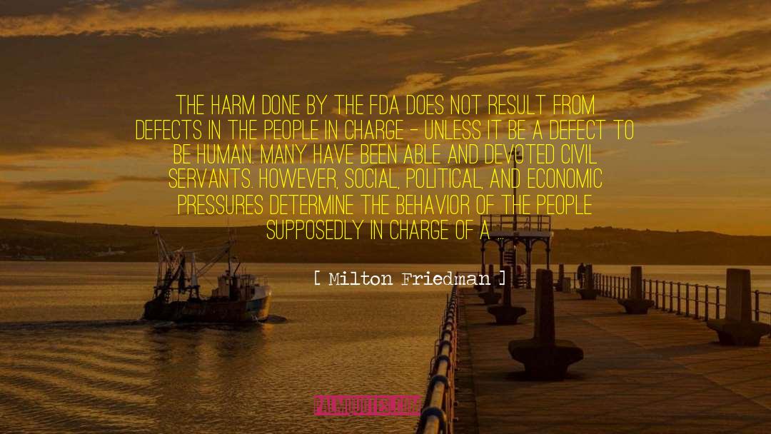 People From The Past quotes by Milton Friedman